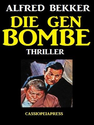 cover image of Die Gen-Bombe